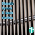 Classic Hymns and Backstories PM
