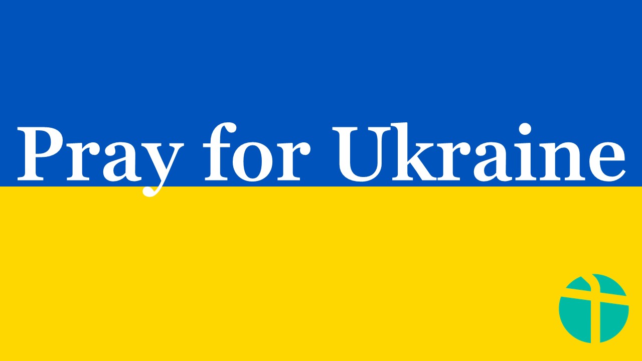 Pray for Ukraine