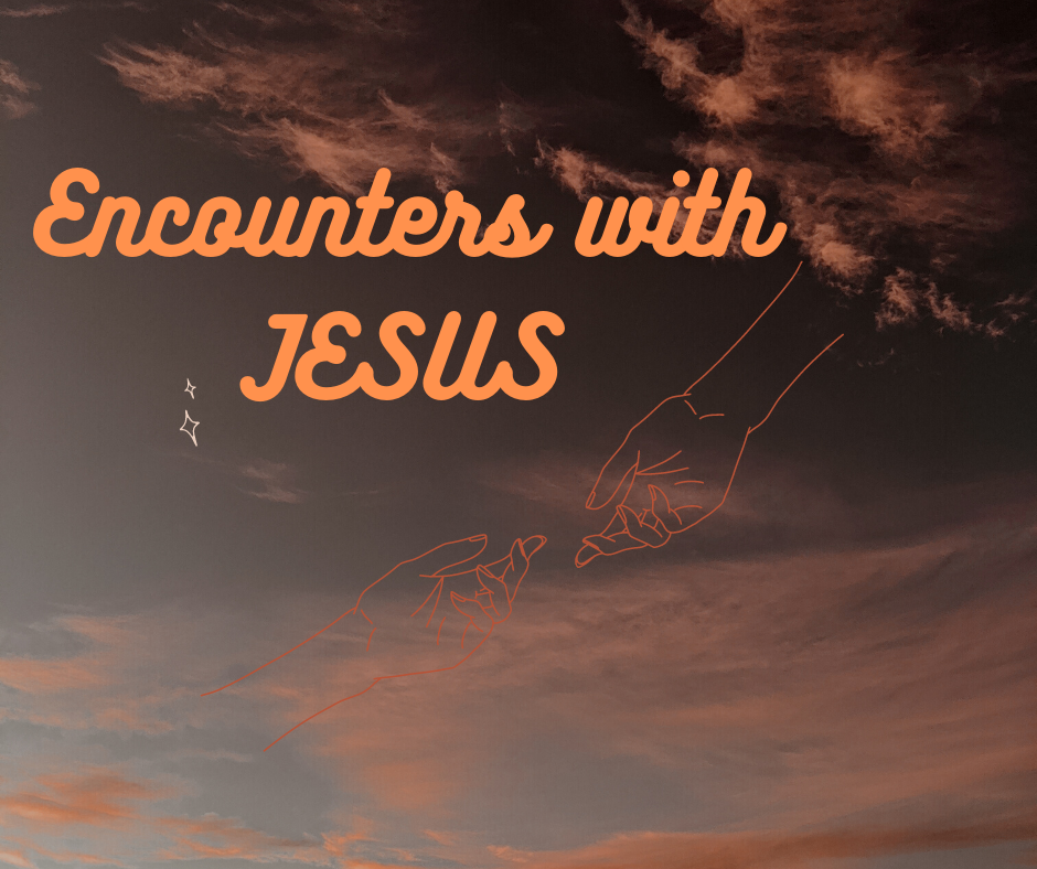 Encounters with Jesus